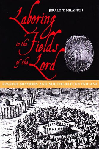 Laboring in the Fields of the Lord book cover