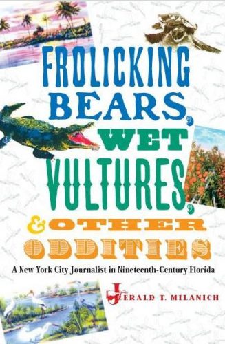 Frolicking Bears, Wet Vultures and Other Oddities book cover